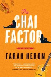 Cover Art for The Chai Factor by Farah Heron