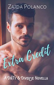 Cover Art for Extra Credit by Zaida Polanco