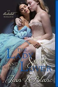 Cover Art for Lady and Her Secret Lover by Jenn LeBlanc