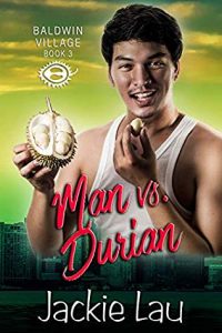 Cover Art for Man vs Durian by Jackie Lau