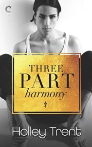 Cover Art for Three Part Harmony by Holley Trent